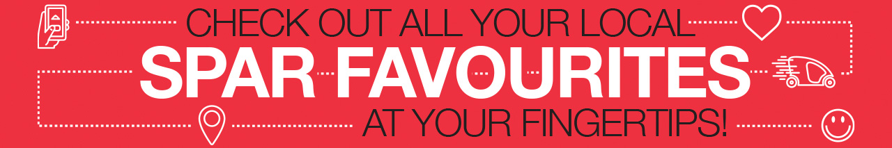 Check out all your local SPAR favourites at your fingertips