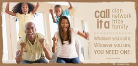 Call it clan network tribe family