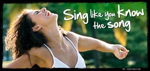 Sing like you know the song
